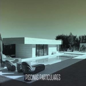 PISCINAS PARTICULARES